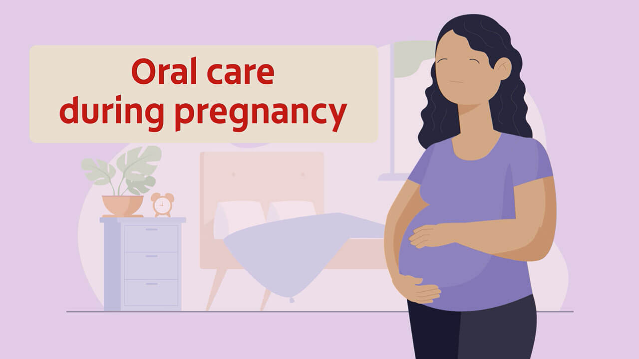 Oral Care During Pregnancy
