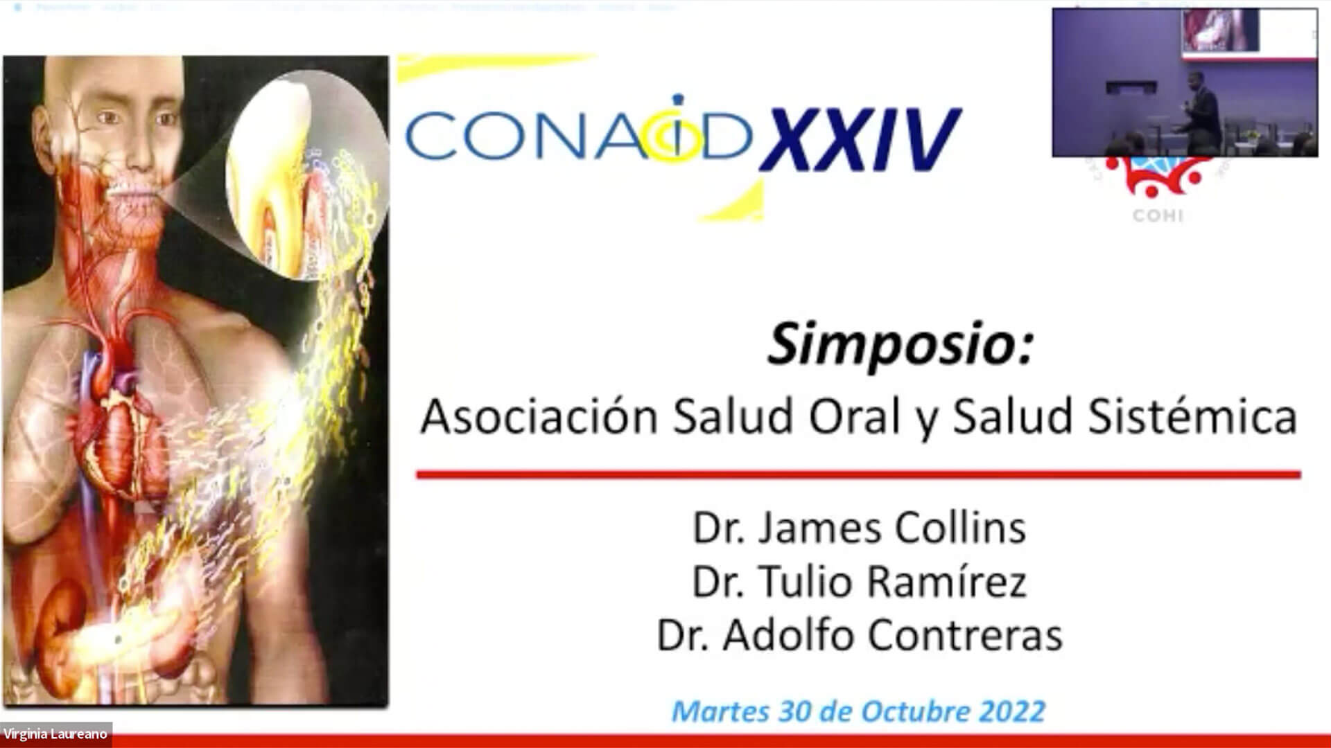 Oral Health Symposium - CONAOD XXIV, Dr. Tulio Ramírez and Adolfo Contreras